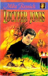 Mike Resnick, Lucyfer Jones