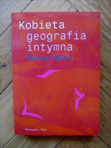 Natalie Angier, Kobieta geografia intymna