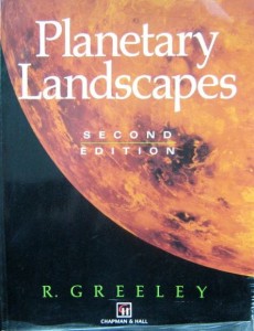R. Greeley, Planetary Landscapes